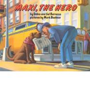 Barracca and Buehner : Max the Hero (Trade Edn)