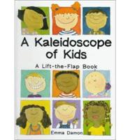 A Kaleidoscope of Kids