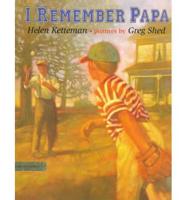 I Remember Papa