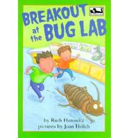 Breakout at the Bug Lab