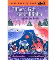 Where Fish Go in Winter