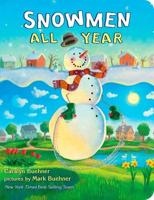 Snowmen All Year Board Book