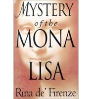 The Mystery of the Mona Lisa