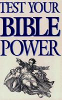 Test Your Bible Power