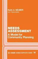 Needs Assessment: A Model for Community Planning