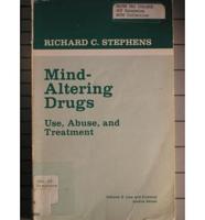 Mind-Altering Drugs