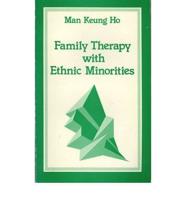 Family Therapy With Ethnic Minorities