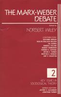 The Marx-Weber Debate