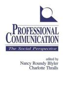 Professional Communication: The Social Perspective