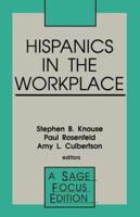 Hispanics in the Workplace