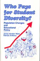 Who Pays for Student Diversity?