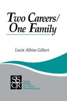 Two Careers/one Family