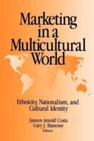 Marketing in a Multicultural World