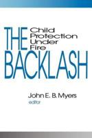 The Backlash: Child Protection Under Fire