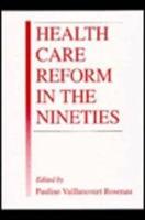 Health Care Reform in the Nineties