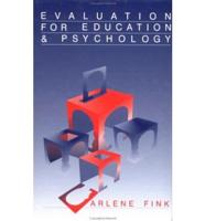 Evaluation for Education & Psychology