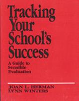 Tracking Your School's Success: A Guide to Sensible Evaluation