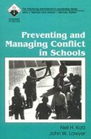Preventing and Managing Conflict in Schools