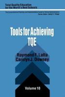 Tools for Achieving Total Quality Education