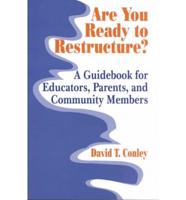 Are You Ready to Restructure?