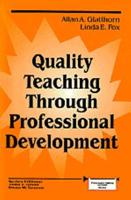 Quality Teaching Through Professional Development