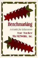 Benchmarking: A Guide for Educators