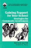 Gaining Support for Your School: Strategies for Community Involvement