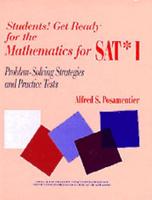 Students! Get Ready for the Mathematics for SAT* I