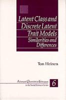 Latent Class and Discrete Latent Trait Models: Similarities and Differences
