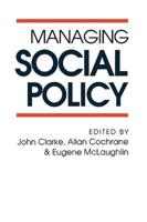 Managing Social Policy