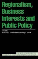 Regionalism, Business Interests and Public Policy