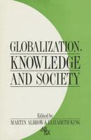 Globalization, Knowledge and Society