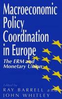 Macroeconomic Policy Coordination in Europe