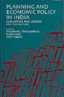 Planning and Economic Policy in India
