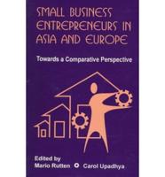 Small Business Entrepreneurs in Asia and Europe