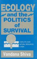 Ecology and the Politics of Survival