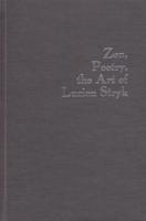 Zen, Poetry, the Art of Lucien Stryk