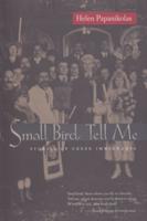 Small Bird Tell Me