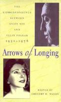 Arrows Of Longing