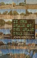 In the Shade of the Shady Tree