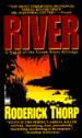 River: A Novel of the Green River Killings