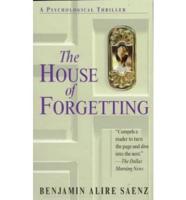 The House of Forgetting