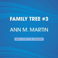 Family Tree Book Three