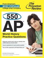 550 AP World History Practice Questions