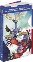 Pokémon X & Pokémon Y: The Official Kalos Region Guidebook