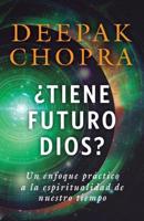 +Tiene Futuro Dios? / God: A Story of Revelation