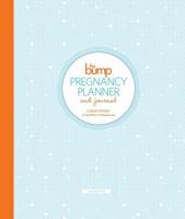 The Bump Pregnancy Planner and Journal