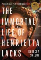 The Immortal Life of Henrietta Lacks (Movie Tie-In Edition)