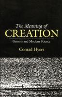 The Meaning of Creation