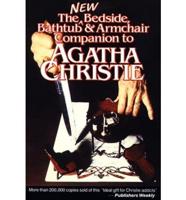 New Bedside, Bathtub & Armchair Companion to Agatha Christie